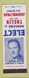 Matchbook Cover - Howard Thelin Assemblyman Election CA?