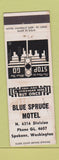 Matchbook Cover - Blue Spruce Motel Spokane WA WEAR