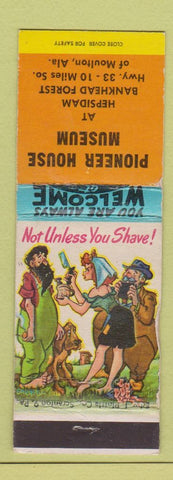 Matchbook Cover - Pioneer House Museum Moulton AL hillbilly