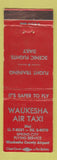 Matchbook Cover - Waukesha Air Taxi Spring City Flying Service WI