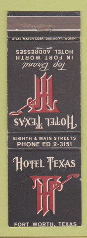 Matchbook Cover - Hotel Texas Fort Worth TX