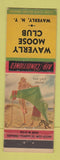 Matchbook Cover - Waverly Moose Club NY pinup