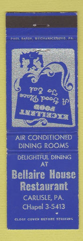 Matchbook Cover - Bellaire House Restaurant Carlisle PA