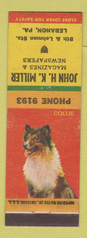 Matchbook Cover - John HK Miller Magazines Newspapers Lebanon PA Collie