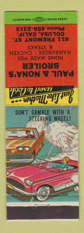 Matchbook Cover - Paul & Nona's Broiler Colusa CA