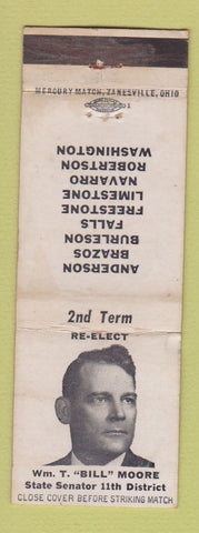Matchbook Cover - Wm T Bill More State Senator TX WORN
