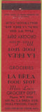 Matchbook Cover - La Brea Food Market grocery Hollywood CA