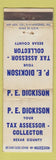 Matchbook Cover - PE Dickison Tax Assessor Election Bexar County TX WORN