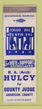 Matchbook Cover - RA Arch Hulcy County Judge Election Anderson WORN