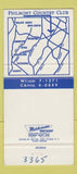 Matchbook Cover - Philmont Country Club Huntingdon Valley PA 30 Strike