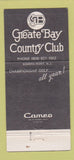 Matchbook Cover - Greate Bay Country Club Somers Point NJ 30 Strike