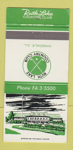 Matchbook Cover - Ruth Lake Country Club Hinsdale IL 30 Strike