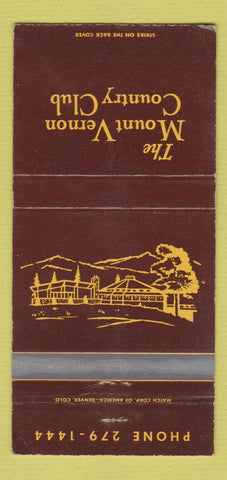 Matchbook Cover - Mount Vernon Country Club Golden Colorado WEAR 30 Strike