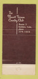 Matchbook Cover - Mount Vernon Country Club Golden Colorado WEAR 30 Strike