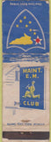 Matchbook Cover - Maintenence E.M. Club Military WORN