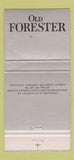 Matchbook Cover - Old Forester Whisky Louisville KY  30 Strike