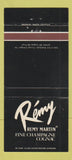 Matchbook Cover - Remy Martin Champagne Cognac Jericho NY 30 Strike