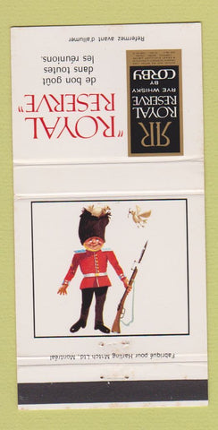 Matchbook Cover - Royal Reserve Liquor Whiskey QC Canada 30 Strike