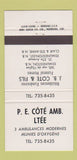Matchbook Cover PE Cote Ambulance Funeral Edmunston NB Clair Ste Anne 30 Strike