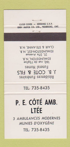 Matchbook Cover PE Cote Ambulance Funeral Edmunston NB Clair Ste Anne 30 Strike