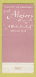 Matchbook Cover - Hotel Algiers Miami Beach FL WEAR 30 Stick