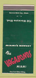 Matchbook Cover - The Vagabonds Miami FL 30 Strike