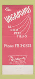 Matchbook Cover - The Vagabonds Miami FL 30 Strike