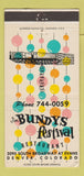 Matchbook Cover - Bundys Festival Restaurant Denver Colorado 30 Strike