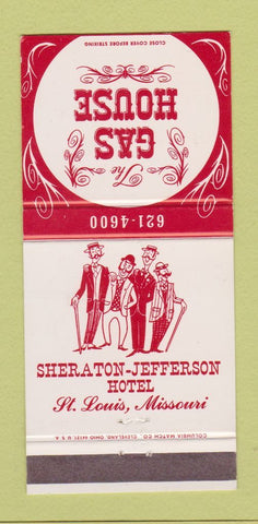 Matchbook Cover - Gas House Sheraton Jefferson Hotel St Louis MO 30 Strike