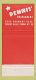 Matchbook Cover - Dennis' Restaurant Forest Hills PA 30 Strike