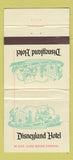 Matchbook Cover - Disneyland Hotel Anaheim CA WEAR 30 Strike