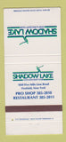 Matchbook Cover - Shadow Lake Golf Racquet Club Penfield NY 30 Strike
