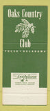 Matchbook Cover - Oaks Country Club Tulsa OK 30 Strike