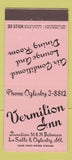 Matchbook Cover - Vermilion Inn La Salle Oglesby IL 30 Stick