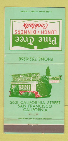 Matchbook Cover - Pine Tree Restaurant San Francisco CA 30 Strike