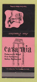 Matchbook Cover - Casa Mia Italian Restaurant San Francisco CA 30 Strike
