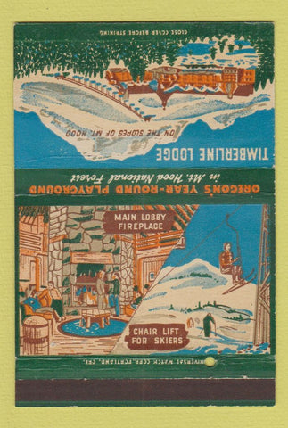 Matchbook Cover - Timberline Lodge Mount Hood OR 40 Strike