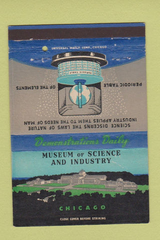 Matchbook Cover - Museum of Science and Industry Chicago IL 40 Strike
