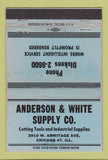 Matchbook Cover - Anderson and White Supply Chicago IL Cutting Tool 40 Strike