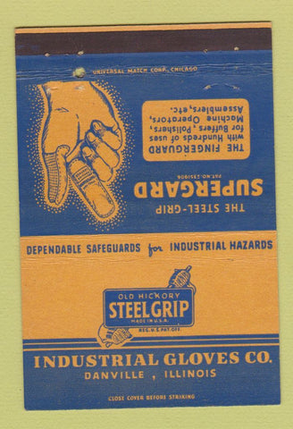 Matchbook Cover - Old Hickory Steel Grip Gloves Danville IL 40 Strike