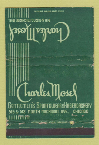 Matchbook Cover - Charles Mosel Men's Clothes Chicago IL WEAR 40 Strike