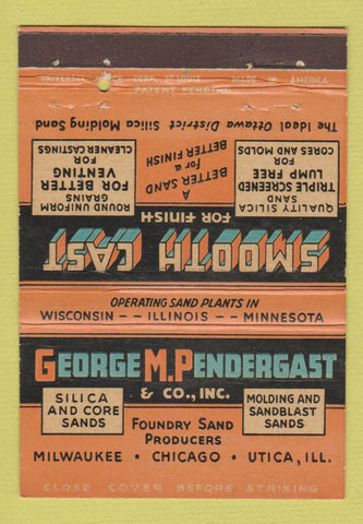 Matchbook Cover - George Pendergast Sands Silica Milwaukee Utica IL 40 Strike