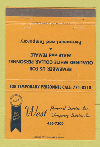 Matchbook Cover - West Personnel Service Berwyn Rosemont Lombard IL 40 Strike