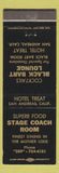 Matchbook Cover - Hotel Treat San Andreas CA Stage Coach Room Black Bart