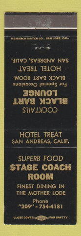 Matchbook Cover - Hotel Treat San Andreas CA Stage Coach Room Black Bart