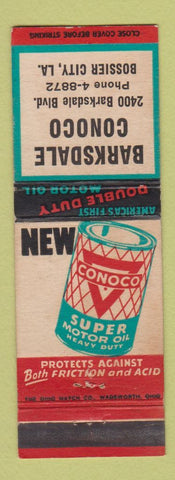 Matchbook Cover - Barksdale Conoco oil gas Bossier City LA