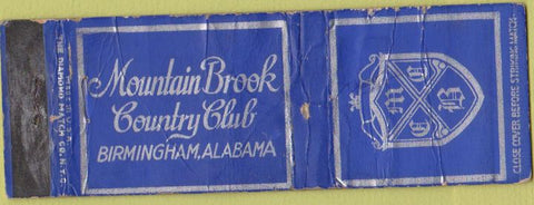 Matchbook Cover - Mountain Brook Country Club Birmingham AL POOR