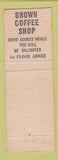 Matchbook Cover - Brown Hotel Des Moines IA