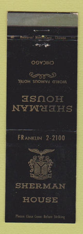 Matchbook Cover - Sherman House Hotel Chicago IL WEAR