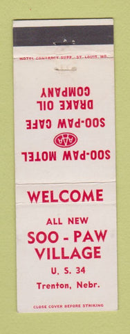 Matchbook Cover - Soo Paw Village Trenton NE motel cafe Drake oil gas